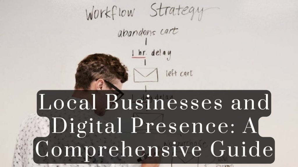 Local Businesses and Digital Presence 2023 Local Businesses and Digital Presence