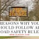 Reasons Why You Should Follow All Road Safety Rules