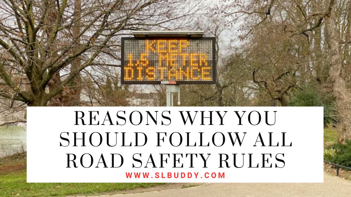 Reasons Why You Should Follow All Road Safety Rules