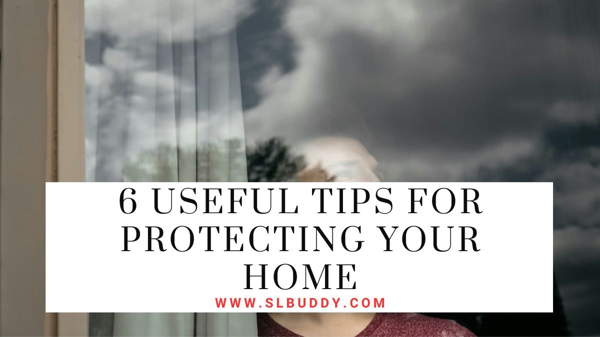 Useful Tips For Protecting Your Home 2023 Useful Tips For Protecting Your Home