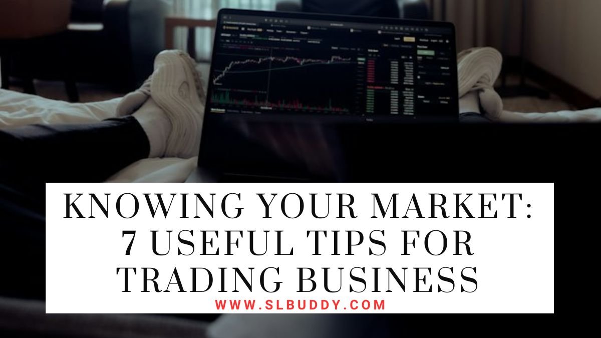 Useful Tips For Trading Business 2025 Useful Tips For Trading Business