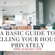 A Basic Guide to Selling Your House Privately