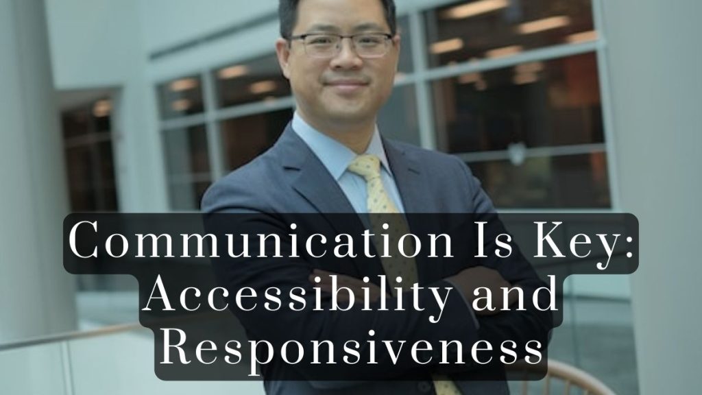 Communication Is Key Accessibility and Responsiveness 2025 Communication Is Key: Accessibility and Responsiveness