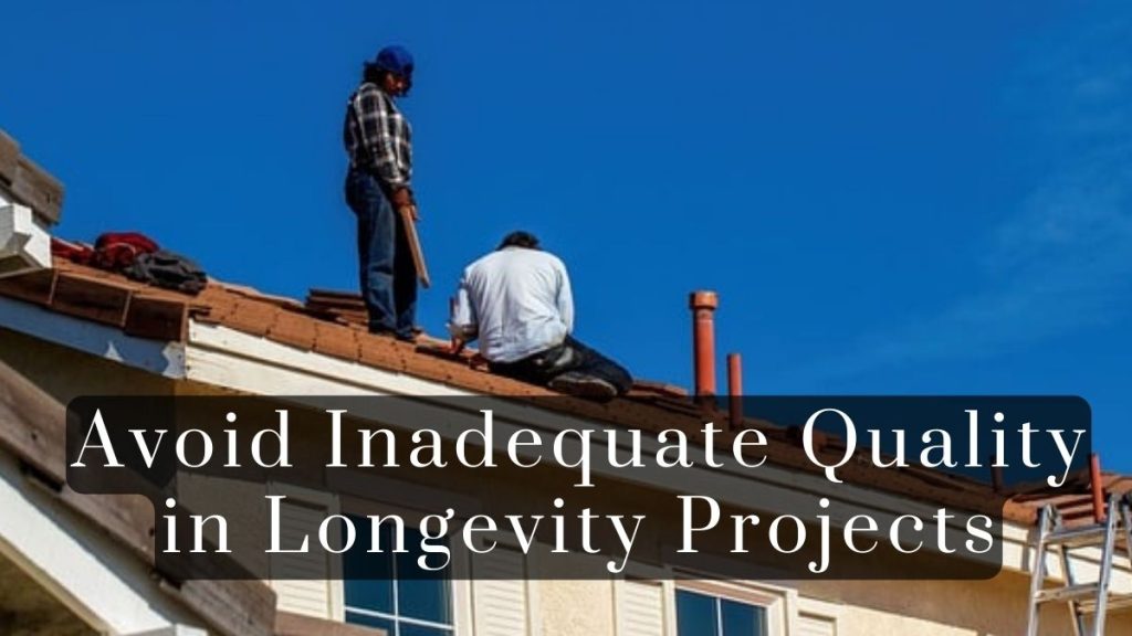 Avoid Inadequate Quality in Longevity Projects