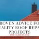 Proven Advice for Quality Roof Repair Projects