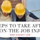 Steps to Take After an On-the-Job Injury