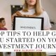 Top Tips to Help Get You Started on Your Investment Journey