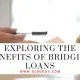 Exploring the Benefits of Bridging Loans