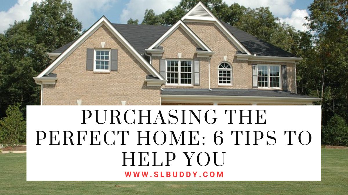 Tips to Purchasing the Perfect Home