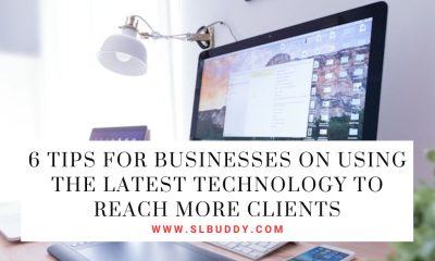 Tips for Businesses on Using the Latest Technology to Reach More Clients