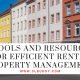Tools and Resources for Efficient Rental Property Management