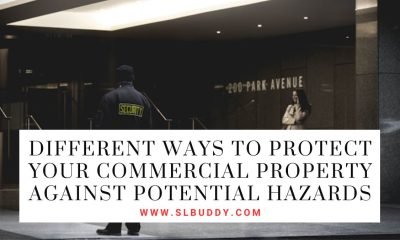 Different Ways to Protect Your Commercial Property Against Potential Hazards