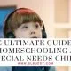 The Ultimate Guide to Homeschooling a Special Needs Child