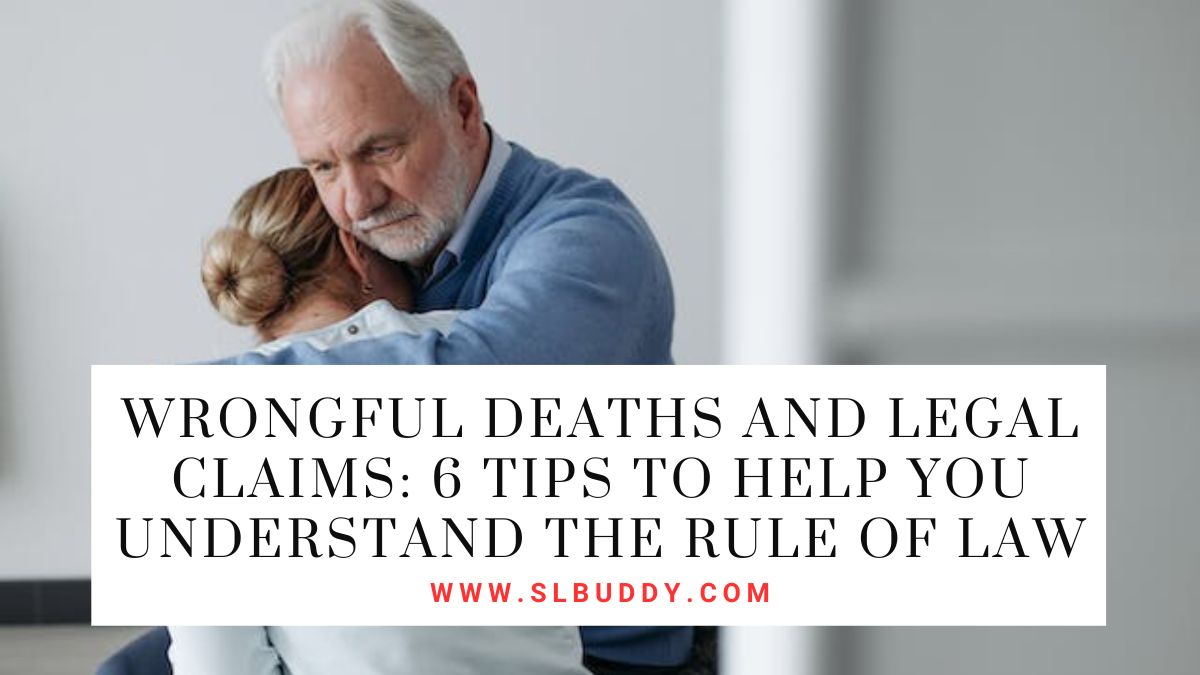 Wrongful Deaths and Legal Claims