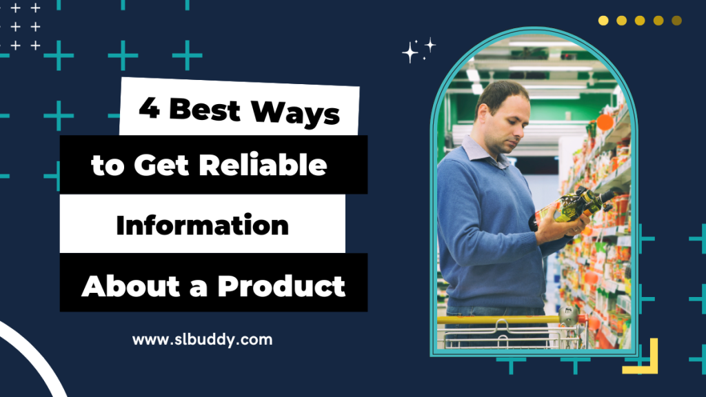 The Best Ways to Get Reliable Information About a Product 2025 The Best Ways to Get Reliable Information About a Product