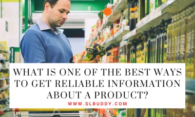 What is One of the Best Ways to Get Reliable Information About a Product